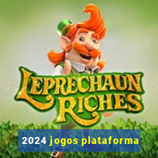 2024 jogos plataforma